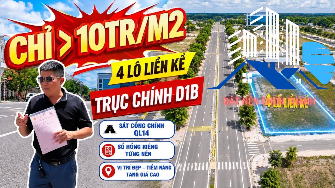4 Lô Liền Kề Trục D1B Becamex Chơn Thành Chỉ Hơn 10 Triệu/m² | Sổ Hồng Riêng