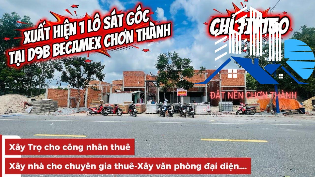 Đất D9B Becamex Chơn Thành chỉ 1 tỷ 150 – Lô sát góc có gì đặc biệt?