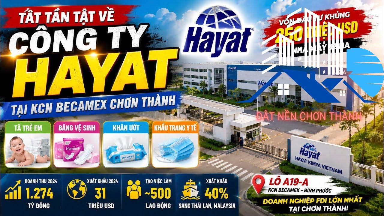 Công ty Hayat tại KCN Becamex Chơn Thành 2026